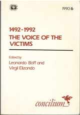 9780334030058-0334030056-Concilium 1990/5 1492-1992 The Voice of the Victims