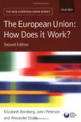 9780199206391-0199206392-The European Union: How Does it Work? (New European Union Series)