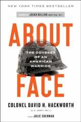 9781982144043-1982144041-About Face: The Odyssey of an American Warrior