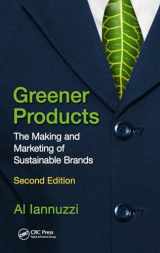 9781138746893-1138746894-Greener Products: The Making and Marketing of Sustainable Brands, Second Edition