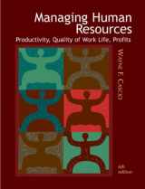 9780072317169-0072317167-Managing Human Resources: Productivity, Quality of Work Life, Profits