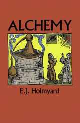 9780486262987-0486262987-Alchemy (Dover Books on Engineering)
