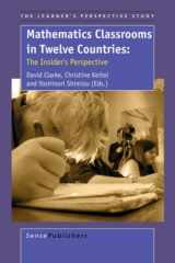 9789077874950-907787495X-Mathematics Classrooms in Twelve Countries: The Insider's Perspective