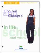 9781561835935-1561835935-Choices & Changes: In Life, School, and Work - Grades 9-10 - Student Journal (Choices & Changes: in Life, School, and Work) (Choices & Changes: in Life, School, and Work)