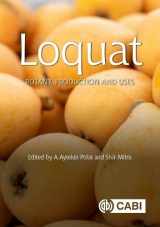 9781800620971-1800620977-Loquat: Botany, Production and Uses