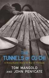 9780304367153-030436715X-The Tunnels of Cu Chi: A Remarkable Story of War