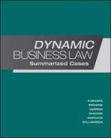 9780078023774-0078023777-Dynamic Business Law: Summarized Cases
