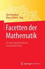 9783662556559-3662556553-Facetten der Mathematik: 85 Jahre Mathematische Semesterberichte (German and English Edition)