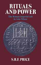 9780521259033-0521259037-Rituals and Power: The Roman Imperial Cult in Asia Minor