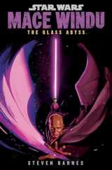 9780593723432-0593723430-Star Wars: Mace Windu: The Glass Abyss