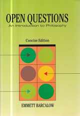 9780534165147-0534165141-Open Questions : An Introduction to Philosophy, Concise Edition