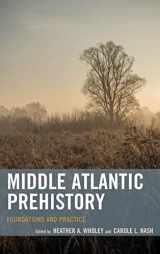 9781442228757-144222875X-Middle Atlantic Prehistory: Foundations and Practice