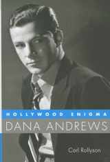 9781604735673-1604735678-Hollywood Enigma: Dana Andrews (Hollywood Legends Series)