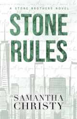 9781539037132-1539037134-Stone Rules: A Stone Brothers novel