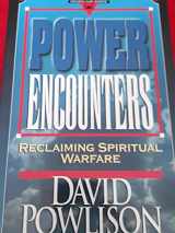 9780801071386-0801071380-Power Encounters: Reclaiming Spiritual Warfare (Hourglass Books)