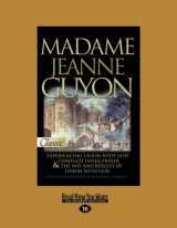 9781459697829-1459697820-Madame Jeanne Guyon: Experiencing Union with God through Prayer and The Way and Results of Union with God