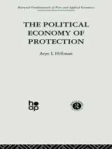 9780415753654-0415753651-The Political Economy of Protection