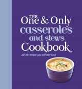 9781783422197-178342219X-The One and Only Casserole and Stews Cookbook