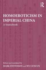 9780415551441-0415551447-Homoeroticism in Imperial China: A Sourcebook