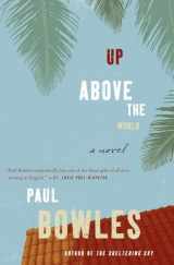 9780061137358-0061137359-Up Above the World: A Novel