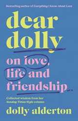9780241623640-0241623642-Dear Dolly: On Love, Life and Friendship, the instant Sunday Times bestseller