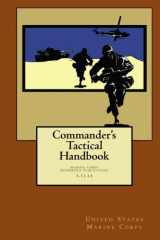 9781557420541-1557420548-Commander's Tactical Handbook: Marine Corps Reference Publication (MCRP) 3-11.1A