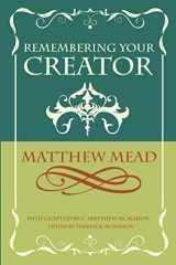9781626633896-1626633894-Remembering Your Creator