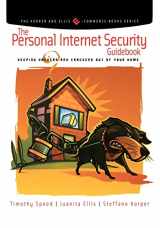 9780126565614-0126565619-The Personal Internet Security Guidebook: Keeping Hackers and Crackers out of Your Home (The Korper and Ellis E-Commerce Books Series)