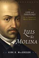 9780310102090-031010209X-Luis de Molina: The Life and Theology of the Founder of Middle Knowledge