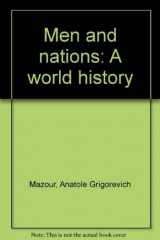 9780153734809-0153734809-Men and Nations : A World History