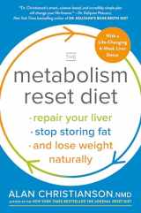 9780525573463-0525573461-The Metabolism Reset Diet: Repair Your Liver, Stop Storing Fat, and Lose Weight Naturally
