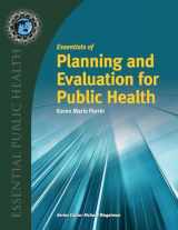 9781284246728-1284246728-Essentials of Planning and Evaluation for Public Health