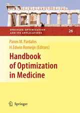 9780387097695-0387097694-Handbook of Optimization in Medicine (Springer Optimization and Its Applications, 26)