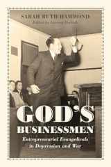 9780226509778-022650977X-God's Businessmen: Entrepreneurial Evangelicals in Depression and War