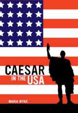 9780520273917-0520273915-Caesar in the USA