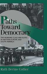 9780521643696-0521643694-Paths toward Democracy: The Working Class and Elites in Western Europe and South America (Cambridge Studies in Comparative Politics)