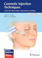 9781626234574-1626234574-Cosmetic Injection Techniques: A Text and Video Guide to Neurotoxins and Fillers