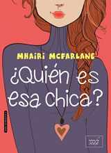 9788416550326-8416550328-¿Quién es esa chica? (Spanish Edition)