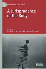 9783030422028-303042202X-A Jurisprudence of the Body (Palgrave Socio-Legal Studies)