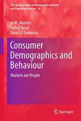 9789400718548-9400718543-Consumer Demographics and Behaviour: Markets are People (The Springer Series on Demographic Methods and Population Analysis, 30)