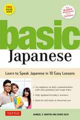 9784805313909-4805313900-Basic Japanese: Learn to Speak Japanese in 10 Easy Lessons (Fully Revised and Expanded with Manga Illustrations, Audio Downloads & Japanese Dictionary)