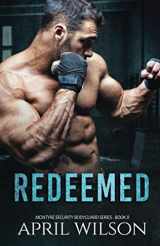 9781795002110-1795002115-Redeemed: (McIntyre Security Bodyguard Series - Book 8)