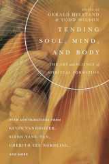 9780830853878-0830853871-Tending Soul, Mind, and Body: The Art and Science of Spiritual Formation (Center for Pastor Theologians Series)