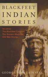 9781931832571-1931832579-Blackfeet Indian Stories