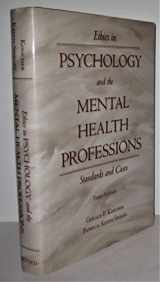 9780195149111-0195149114-Ethics in Psychology and the Mental Health Professions: Standards and Cases