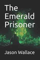 9781698167848-1698167849-The Emerald Prisoner (The Emerald Lady)
