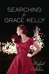 9780544313545-0544313542-Searching for Grace Kelly