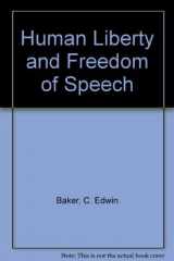9780195057775-0195057775-Human Liberty and Freedom of Speech