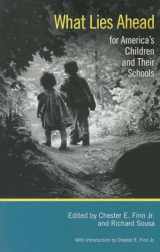 9780817917050-0817917055-What Lies Ahead for America's Children and Their Schools