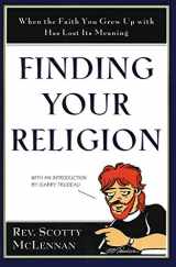 9780060653460-0060653469-Finding Your Religion: When the Faith You Grew Up With Has Lost Its Meaning